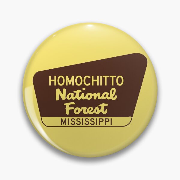 Item preview, Homochitto National Forest Mississippi Sign MS designed and sold by DESTINATIONS DECAL.