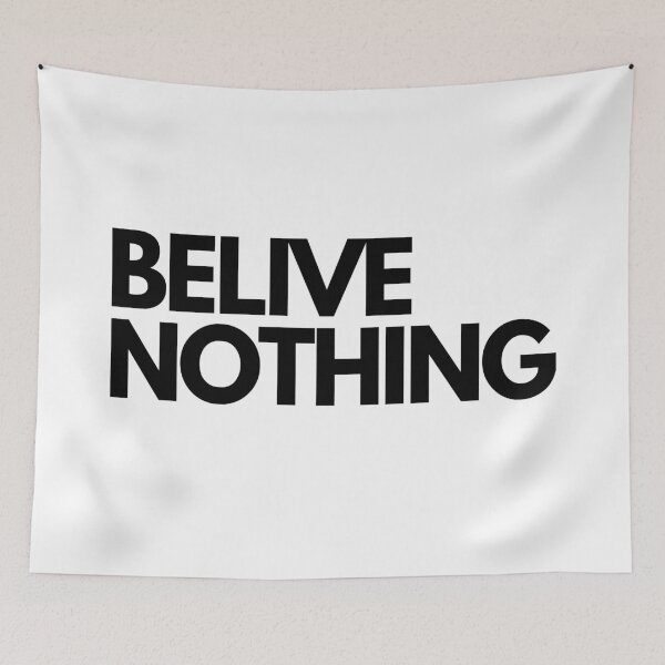 Item preview, BELIVE NOTHING | Smart Successful Stoner | We Are The Universe designed and sold by AlfaEcho.