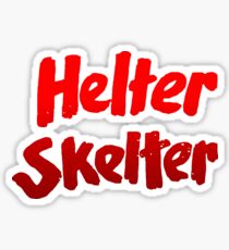 Helter skelter Charles MansonT-Shirt Sticker