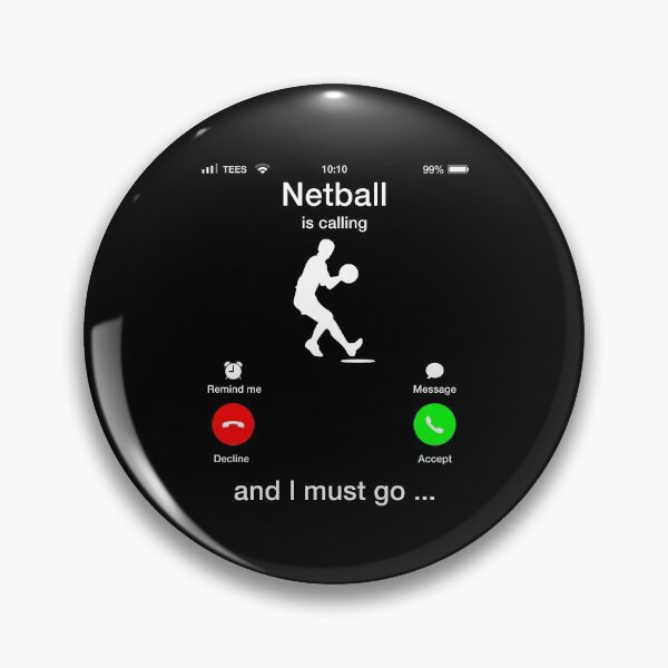 Item preview, Netball is calling and I must go: Funny gift for Netball lovers and Men players  designed and sold by FamousShirts.