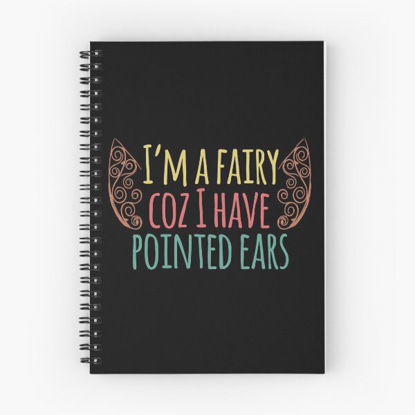 Item preview, I'm A Fairy, Coz I Have Pointed Ears designed and sold by heartfeltarts93.