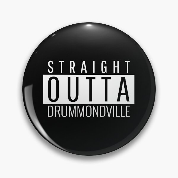 Item preview, Straight Outta Drummondville designed and sold by Teelogic.