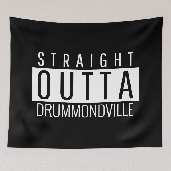 Item preview, Straight Outta Drummondville designed and sold by Teelogic.