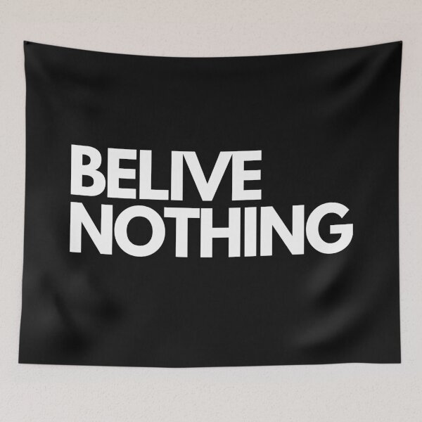 Item preview, BELIVE NOTHING | Smart Successful Stoner | We Are The Universe designed and sold by AlfaEcho.