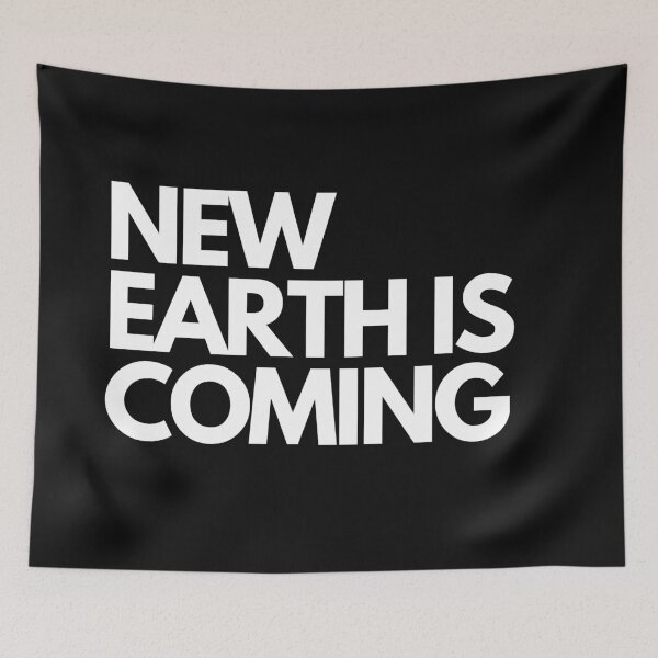 Item preview, NEW EARTH IS COMING | Smart Successful Stoner | We Are The Universe designed and sold by AlfaEcho.