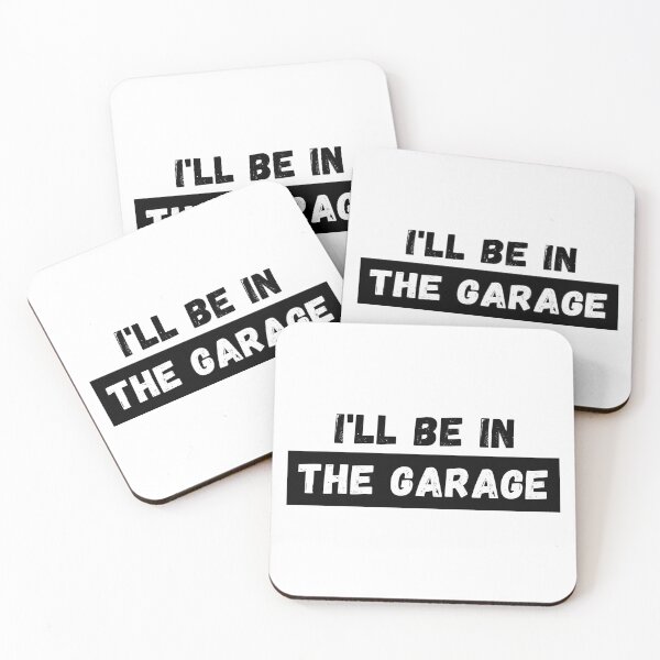 Item preview, I'll Be In The Garage designed and sold by Dedicated2Drive.