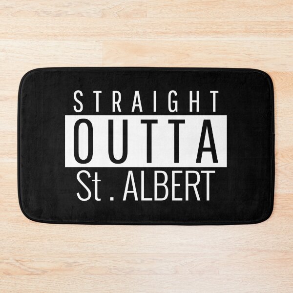 Item preview, Straight Outta St. Albert  designed and sold by Teelogic.