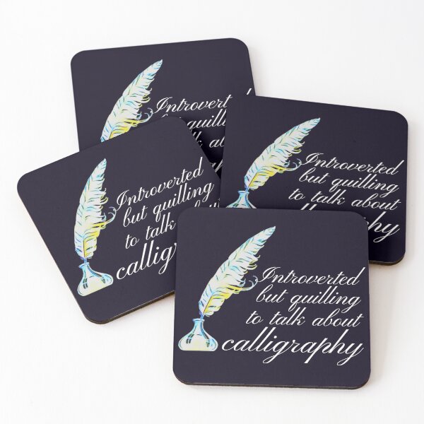 Item preview, Introverted but quilling to talk about Calligraphy pun  designed and sold by DesignsofNote.