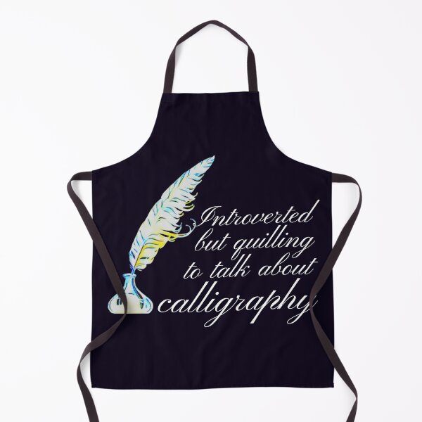 Item preview, Introverted but quilling to talk about Calligraphy pun designed and sold by DesignsofNote.