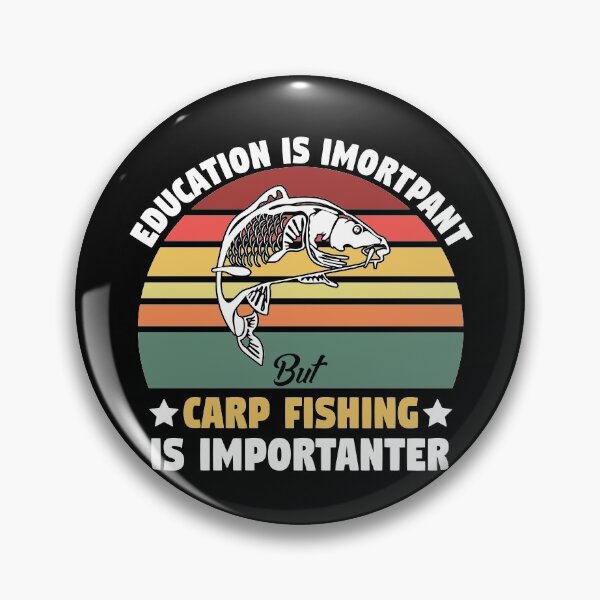 Item preview, Carp Fishing - Education Is Important Funny designed and sold by gloryandbliss.