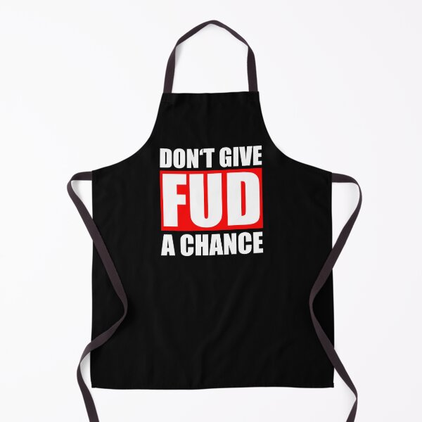 Item preview, Don't give FUD a chance designed and sold by PhrasesTheThird.