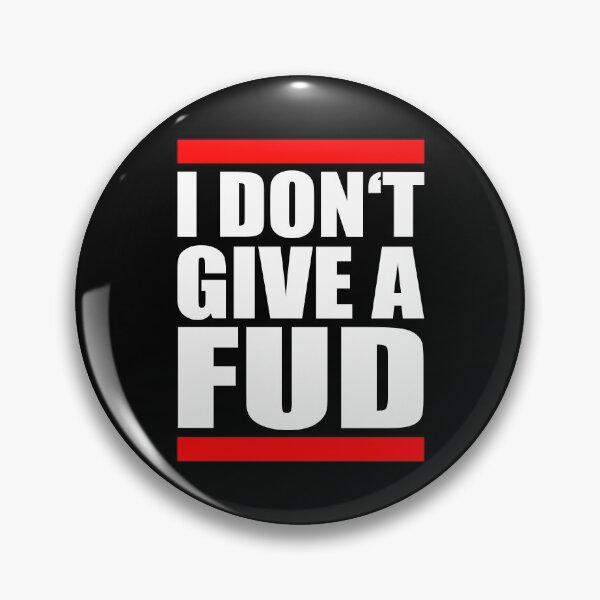Item preview, I dont give a FUD designed and sold by PhrasesTheThird.