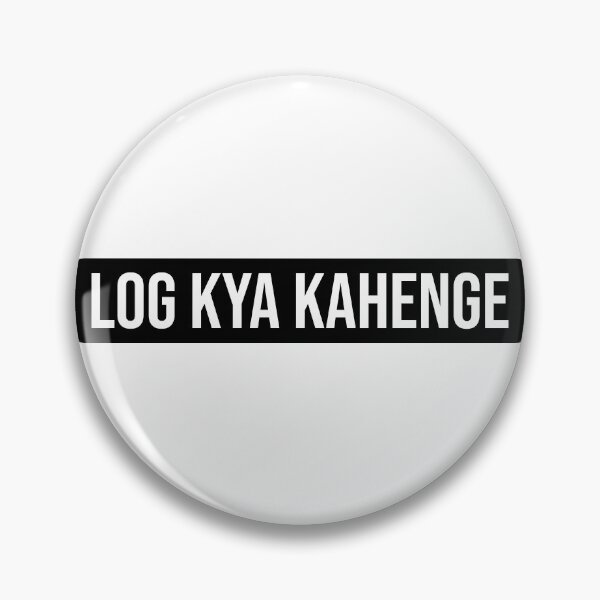 Item preview, Log Kya Kahenge Funny designed and sold by Sour Soul.