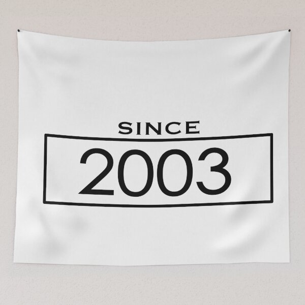 Item preview, Since 2003 Birthday year designed and sold by TheImperfecto.