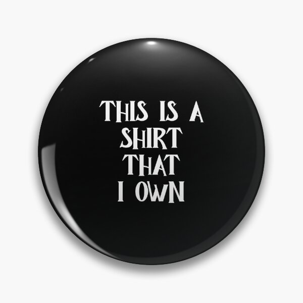 Item preview, This is a shirt that I own sarcasm designed and sold by Captain-Jackson.