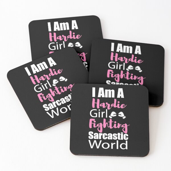 Item preview, I am a hardie girl fighting sarcastic world. designed and sold by sheikhadesign1.