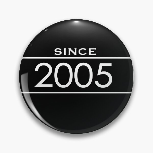 Item preview, Since 2005 Birthday year designed and sold by TheImperfecto.