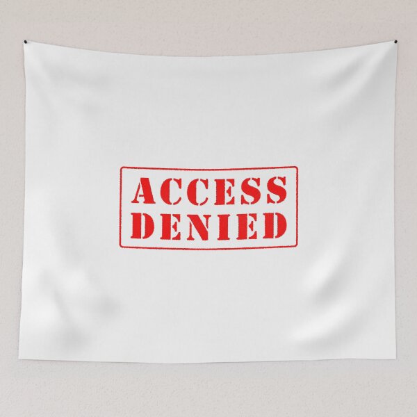 Item preview, Access Denied red stamp designed and sold by svanaerschot.