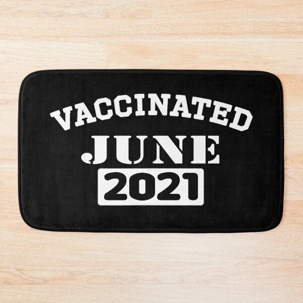 Item preview, Vaccinated June 2021 designed and sold by Imadovic.