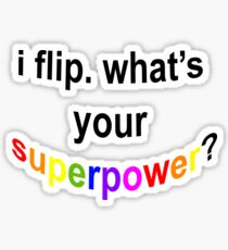 Flip Superpower Sticker