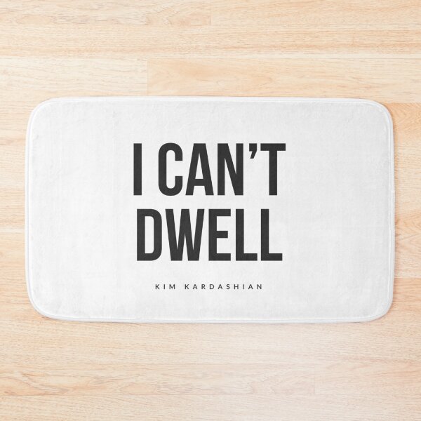 Item preview, Kim kardashian I can’t dwell USA reality  designed and sold by Tropical Blood.