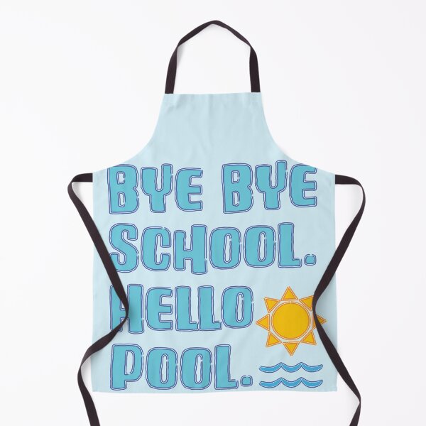 Item preview, Bye Bye School Hello Pool Summer Vacation designed and sold by Punderstandable.