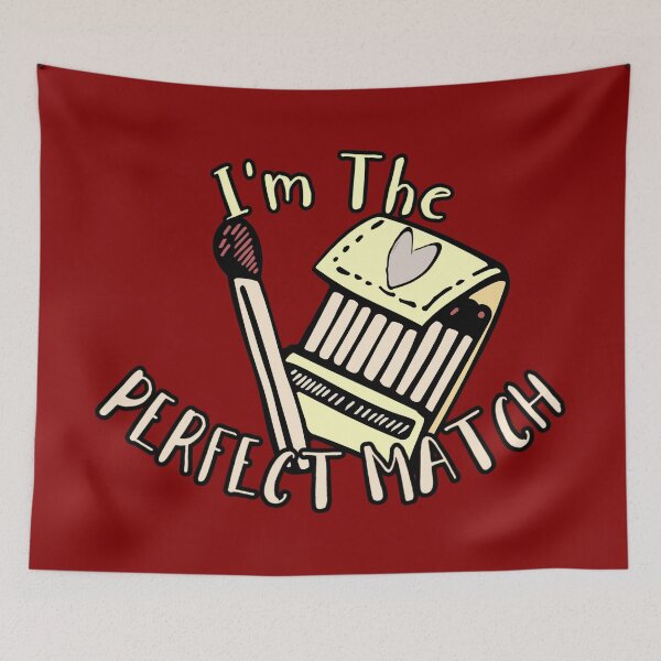 Item preview, I'm The Perfect Match designed and sold by CRHPOD20.