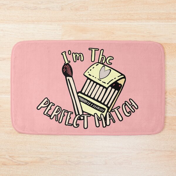 Item preview, I'm The Perfect Match designed and sold by CRHPOD20.