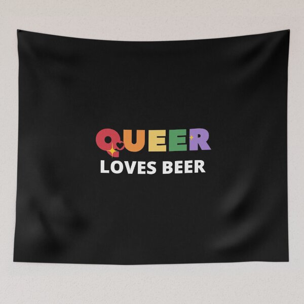 Item preview, Queer Loves Beer! designed and sold by Marcela872020.