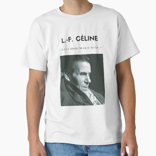 Vista previa del artículo con la obra «Cita de Louis-Ferdinand Céline | camiseta - decoración - papelería», diseñado y vendido por Lapetiteredac.