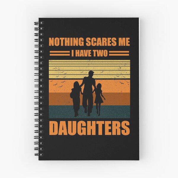 Item preview, Nothing Scares Scare Me I Have two Daughter, Perfect Funny Gift for Dad Mom designed and sold by happy gift art.