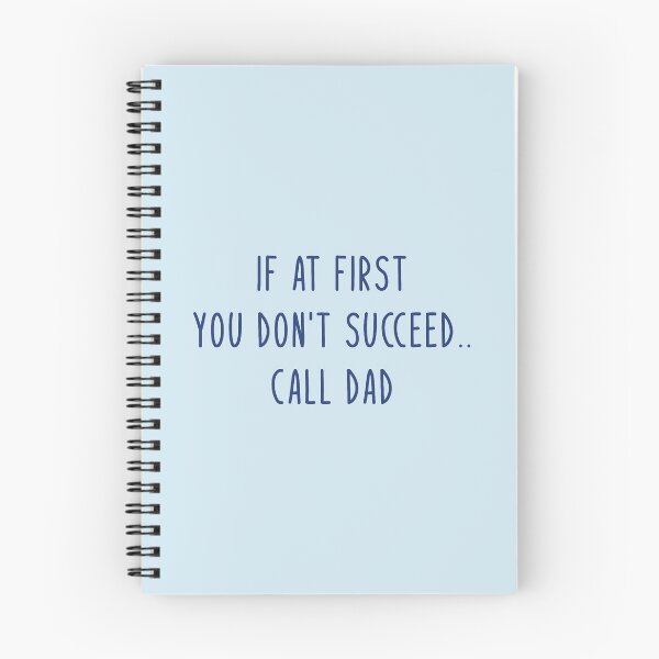 Item preview, If at first you don't succeed...call Dad, funny quote/saying about dad for fathers day 2021/2022 designed and sold by Elonshop.
