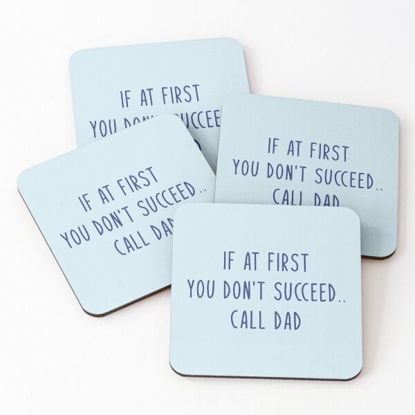 Item preview, If at first you don't succeed...call Dad, funny quote/saying about dad for fathers day 2021/2022 designed and sold by Elonshop.