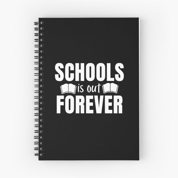 Item preview, Schools out forever designed and sold by PeaceyArt.
