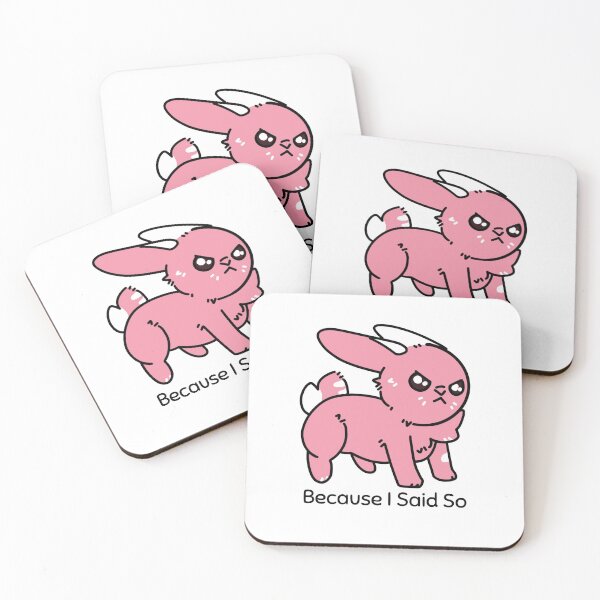Item preview, Because I Said So, Stubborn Bunny designed and sold by Essential Originals.