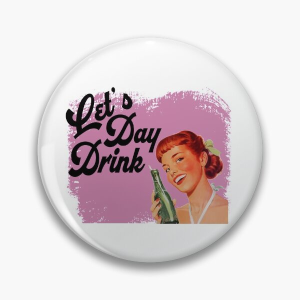Item preview, Let's Day Drink  designed and sold by speakupandshine.