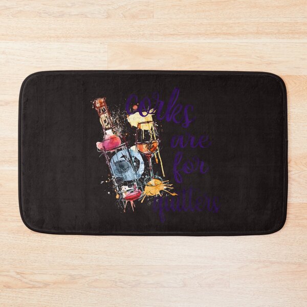 Item preview, Corks are for quitters designed and sold by speakupandshine.