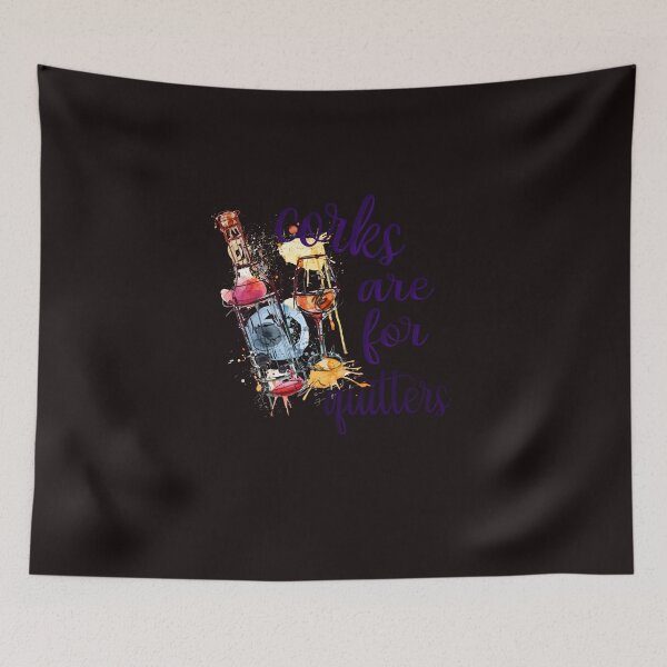 Item preview, Corks are for quitters designed and sold by speakupandshine.