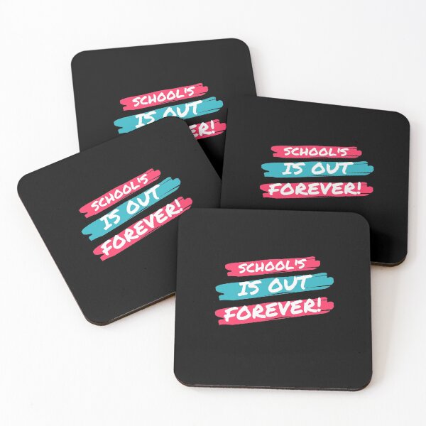 Item preview, Schools out forever designed and sold by PeaceyArt.