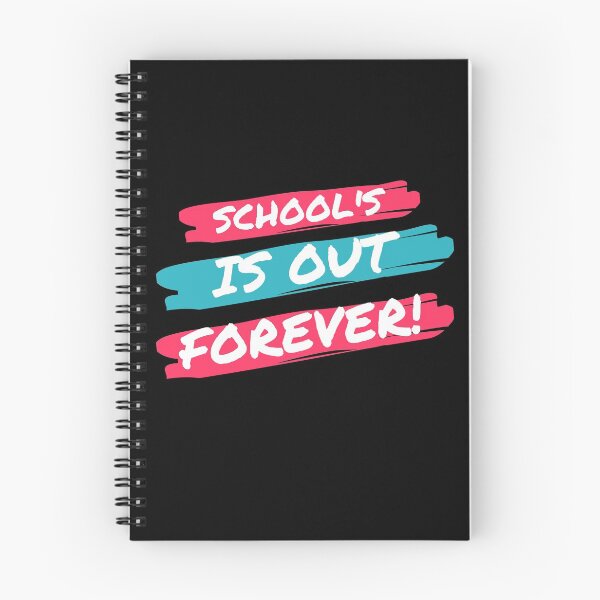 Item preview, Schools out forever designed and sold by PeaceyArt.