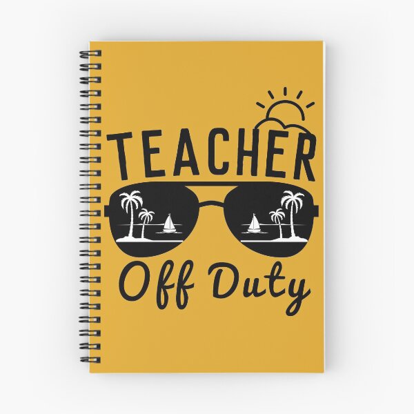 Item preview, Teacher Off Duty designed and sold by ArtDeziGn.