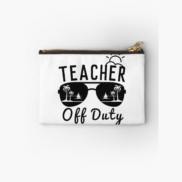 Item preview, Teacher Off Duty designed and sold by ArtDeziGn.