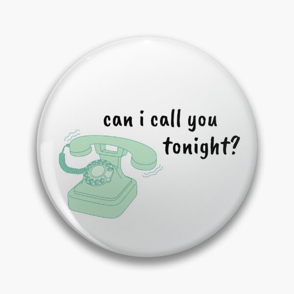 Item preview, can i call you tonight?  designed and sold by rebeccaxb.