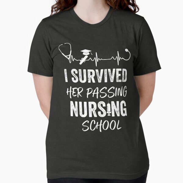 Item preview, i survived her passing nursing school, class of 2022, funny nurse quotes, husband of a nurse meme designed and sold by PRINTED ..