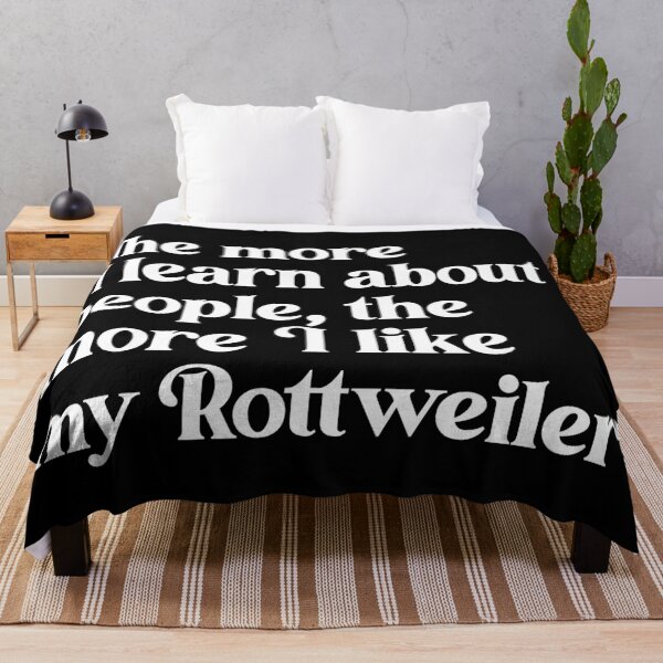 Item preview, The More I Learn About People, the More I Like My Rottweiler designed and sold by acquiesce13.