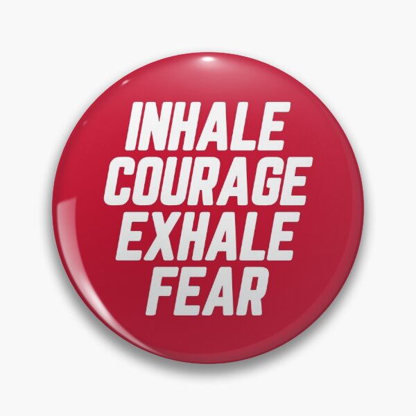 Item preview, Inhale Courage Exhale Fear #7 designed and sold by SalahBlt.