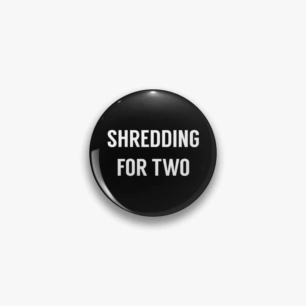 Shredding For Two Pin