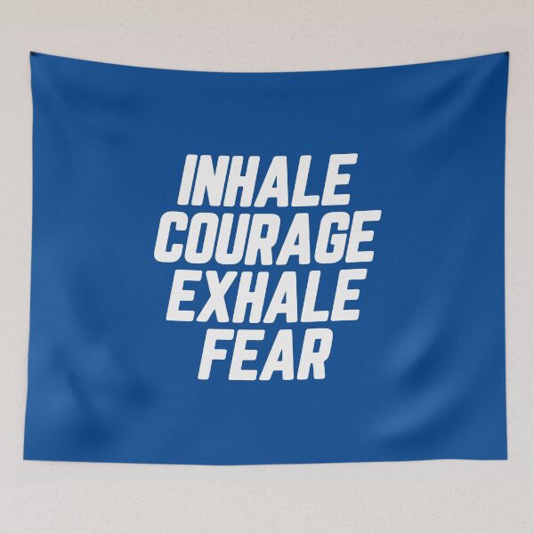 Item preview, Inhale Courage Exhale Fear #8 designed and sold by SalahBlt.