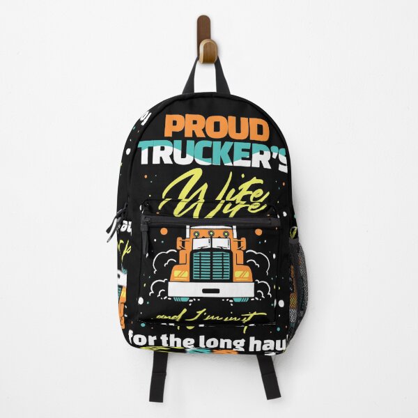 Item preview, Proud Trucker's Wife And I'm In It For The Long Haul designed and sold by Sandra78.