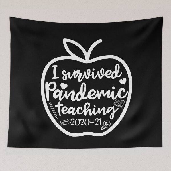 Item preview, I Survived Pandemic Teaching 2020 2021 designed and sold by timiart.